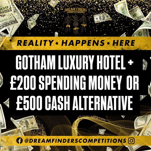 ONE NIGHT STAY IN THE GOTHAM LUXURY HOTEL PLUS £200 SPENDS- £500 CASH ALTERNATIVE
